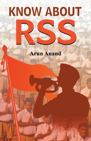 Cover for Anand Arun · Know About RSS (Paperback Book) (2019)