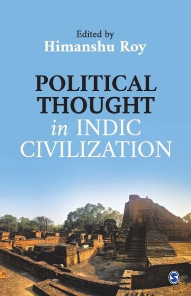 Cover for Himanshu Roy · Political Thought in Indic Civilization (Paperback Book) (2021)