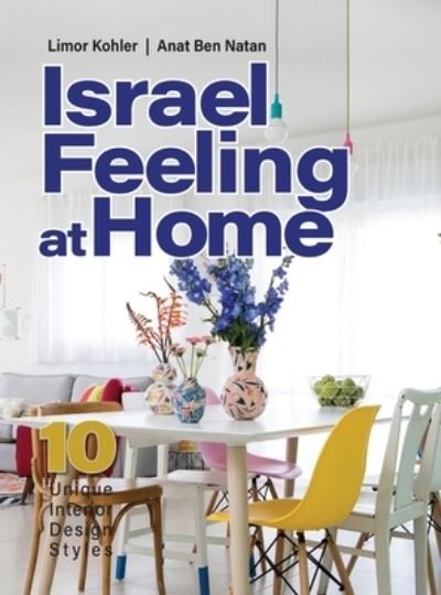Cover for Limor Kohler · Israel feeling at Home (Hardcover bog) (2020)