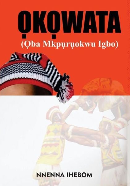 Cover for Nnenna Ihebom · Okowata (Paperback Book) (2016)