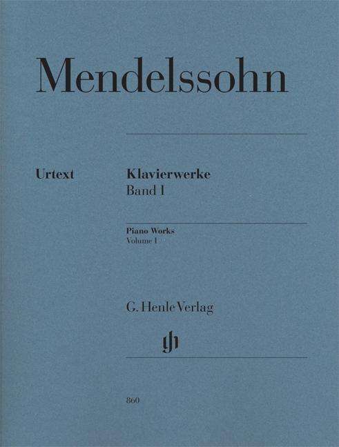 Klavierwerke.1 HN860 - Mendelssohn - Kirjat - SCHOTT & CO - 9790201808604 - perjantai 6. huhtikuuta 2018