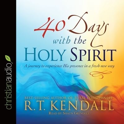 Cover for R T Kendall · 40 Days with the Holy Spirit (CD) (2016)