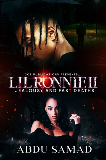 Cover for Abdu Samad · Lil' Ronnie: Jealousy And Fast Deaths - Part 2 (Paperback Book) (2021)