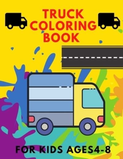 Cover for Abc Publishing House · Truck coloring book for kids 4-8 (Pocketbok) (2020)