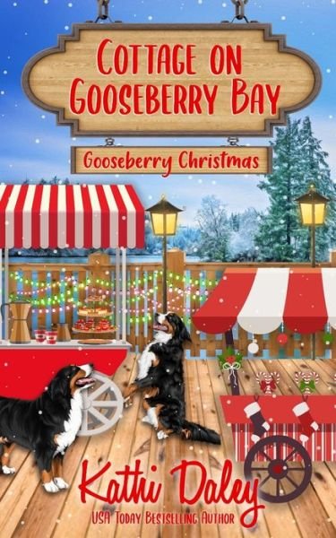 Cottage on Gooseberry Bay: Gooseberry Christmas - Cottage on Gooseberry Bay - Kathi Daley - Książki - Independently Published - 9798558269604 - 3 listopada 2020