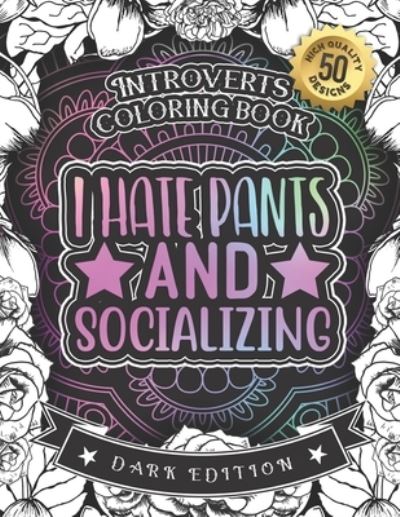 Cover for Black Feather Stationery · Introverts Coloring Book (Paperback Book) (2020)