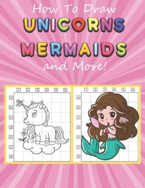 Cover for Mayral Moore · How to Draw Unicorns, Mermaids and More (Paperback Book) (2020)