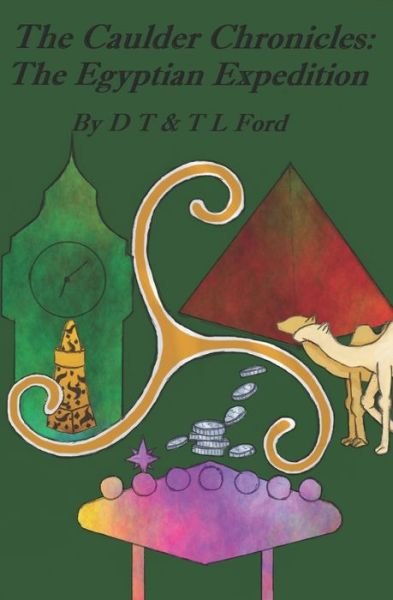 Cover for T L Ford · The Caulder Chronicles (Paperback Book) (2020)