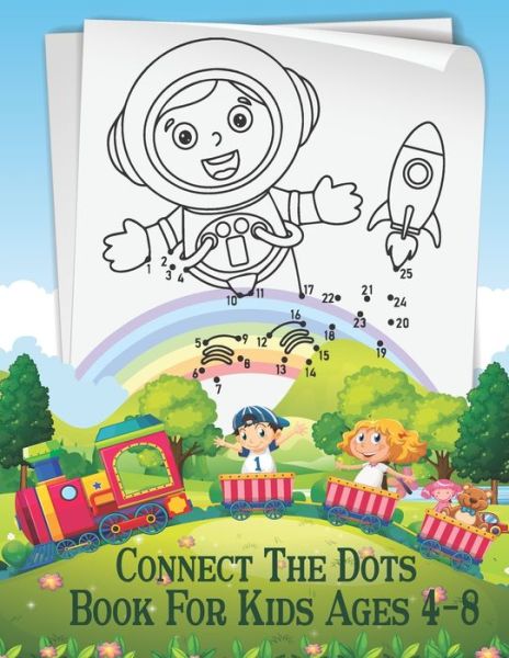 Cover for Edric Clarke · Connect The Dots Book For Kids Ages 4-8 (Pocketbok) (2020)