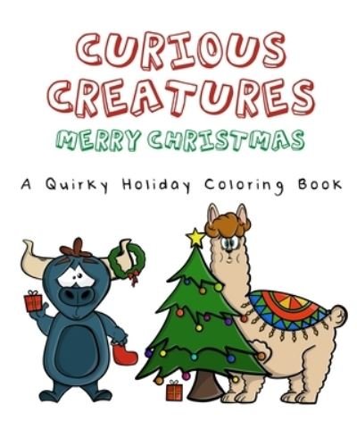 Cover for 57 Montgomery Ave Books · Curious Creatures (Paperback Book) (2020)