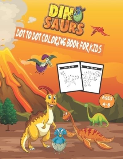 Cover for Salah Dot to Dot · Dinosaur Dot to Dot Coloring Book for Kids Ages 4-8 (Paperback Book) (2021)