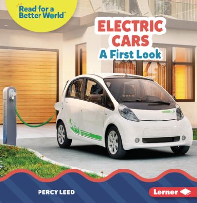 Electric Cars - Percy Leed - Books - Lerner Publishing Group - 9798765603604 - August 1, 2023