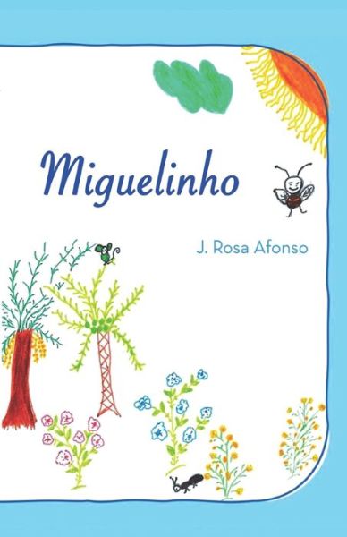 Cover for Rosa Afonso · Miguelinho (Paperback Book) (2021)