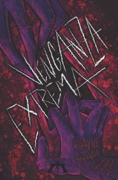 Cover for Rayne Havok · Venganza Extrema (Paperback Book) (2022)