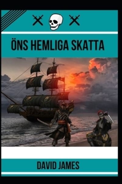 Cover for David James · OEns Hemliga Skatta (Paperback Bog) (2022)