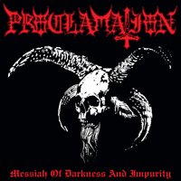 Cover for Proclamation · Messiah of Darkness and Impurity (LP) (2020)