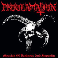 Messiah of Darkness and Impurity - Proclamation - Musik - NUCLEAR WAR NOW! PRODUCTIONS - 9956683527604 - 6. November 2020