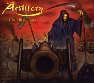 Cover for Artillery · Penalty By Perception (CD) [Limited First edition] (2016)