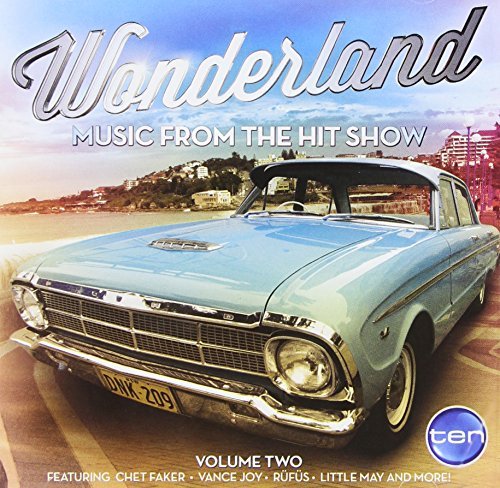 Wonderland - Wonderland: Music From The Hit Show 2 / Various - Musik - UNIVERSAL - 0600753549605 - 1. oktober 2014