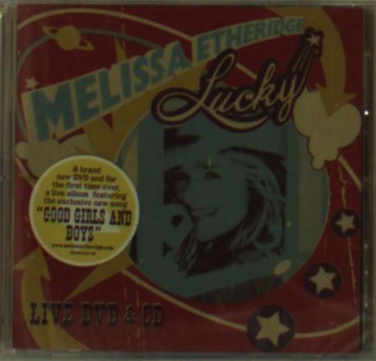 Cover for Melissa Etheridge · Lucky Live (DVD/CD) [Deluxe edition] (2004)