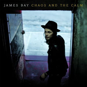 James Bay · Chaos And The Calm (CD) (2015)