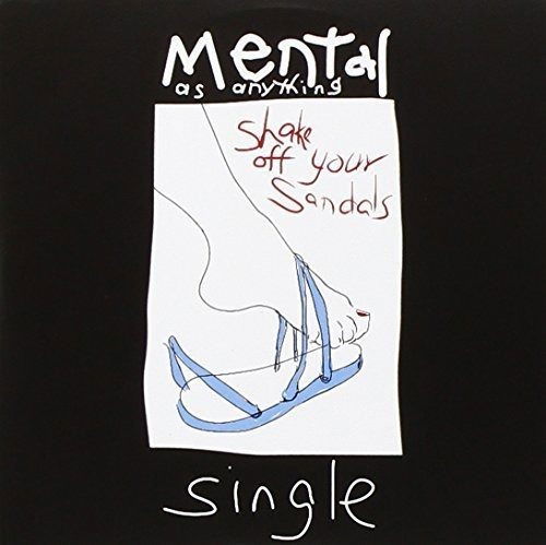 Mental As Anything · Shake off Your Sandals (CD) (2015)