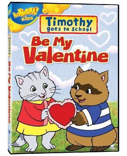 Timothy Goes to School: Be My Valentine -  - Elokuva -  - 0625828512605 - 