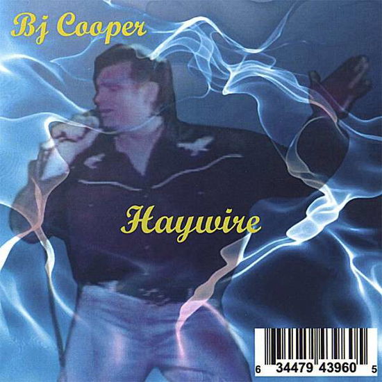 Cover for Bj Cooper · Haywire (CD) (2006)