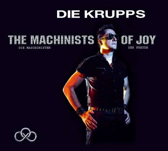 Cover for Die Krupps · Machinists of Joy (CD) [Limited edition] [Digipak] (2013)