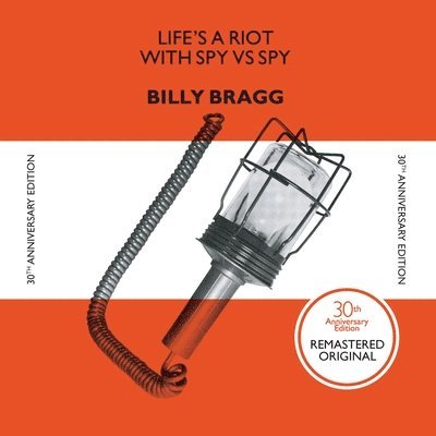 Life's a Riot with Spy vs. Spy (30th Anniversary Edition Reissue) - Billy Bragg - Música - 14.99 - 0711297499605 - 22 de septiembre de 2023