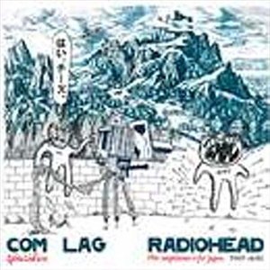 Cover for Radiohead · Com Lag (2plus2isfive) [digipak] [ecd] (CD) [Limited edition] (2004)