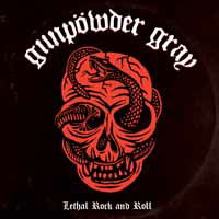 Cover for Gunpowder Gray &amp; · Lethal Rock And Roll (LP) (2020)