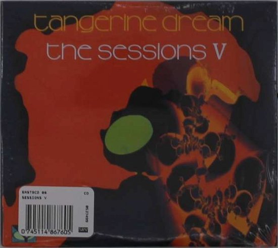 Sessions V - Tangerine Dream - Musiikki - EASTGATE - 0745114867605 - perjantai 22. marraskuuta 2019