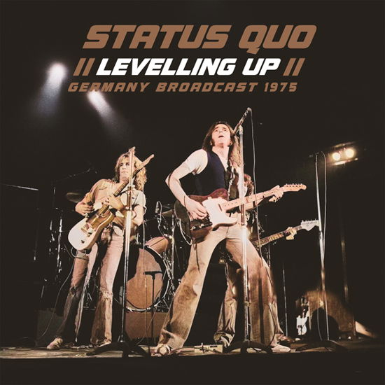 Levelling Up - Status Quo - Musiikki - PARACHUTE - 0803341589605 - perjantai 26. huhtikuuta 2024