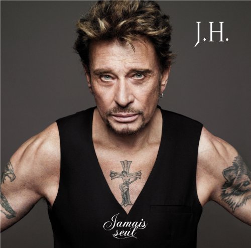 Cover for Johnny Hallyday · Jamais Seul (CD) (2011)