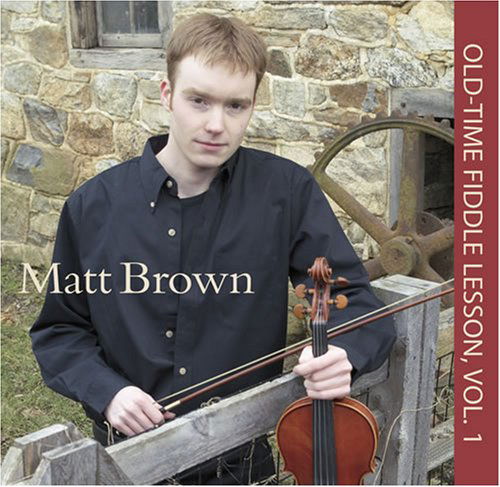 Cover for Matt Brown · Old-time Fiddble Lesson 1 (CD) (2008)