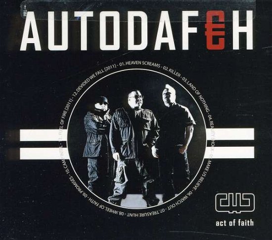 Cover for Autodafeh · Act of Faith (CD) (2011)