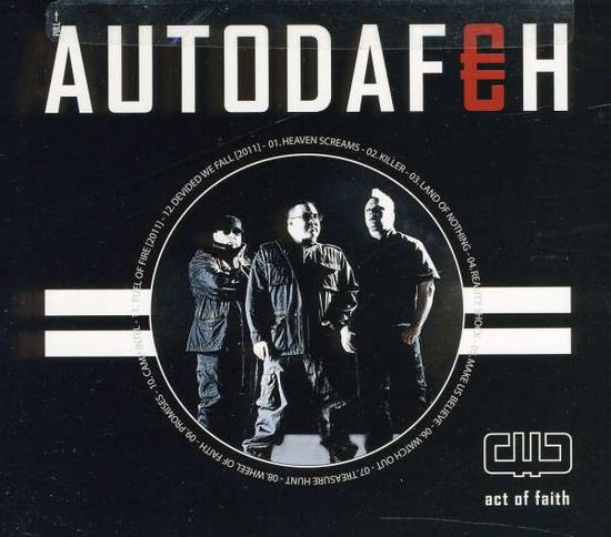 Act of Faith - Autodafeh - Music - Sigsaly Transmissions - 0884501595605 - September 16, 2011