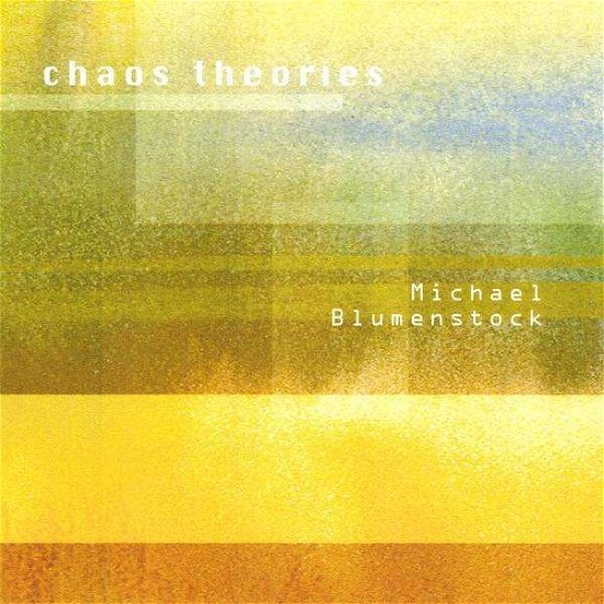 Cover for Michael Blumenstock · Chaos Theories (CD) (2009)