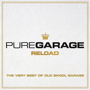 Cover for Pure Garage Reload - the Very (CD) (2015)