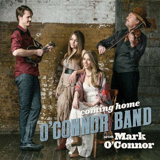 Cover for Oconnor Band &amp; Mark Oconnor · Coming Home (CD) (2016)