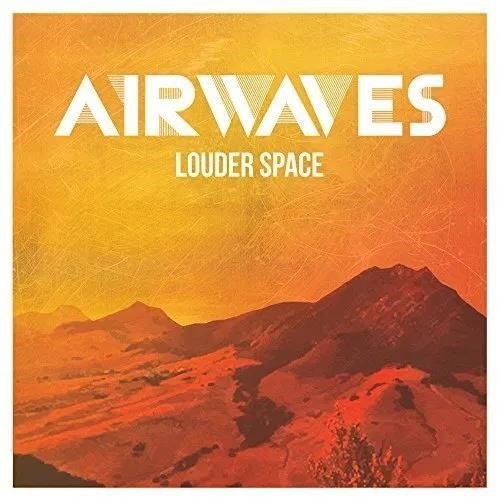 Cover for Airwaves · Airwaves-louder Space (CD)