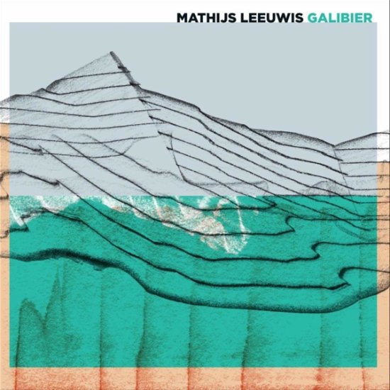 Cover for Mathijs Leeuwis · Galibier (CD) (2018)