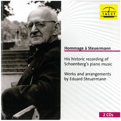 Hommage a Steuermann - Eduard Steuermann - Musik - TACET - 4009850018605 - 13. januar 2010