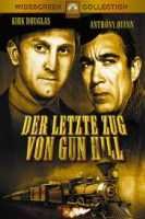 Cover for Carolyn Jones,anthony Quinn,earl Holliman · Der Letzte Zug Von Gun Hill (DVD) (2005)