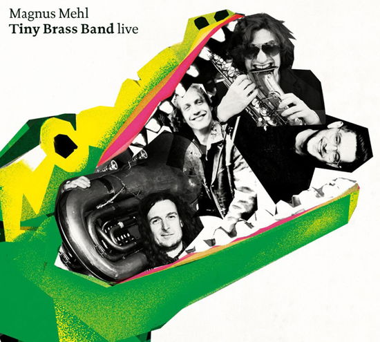 Cover for Magnus Mehl Tiny Brass Band · Live (CD) (2025)