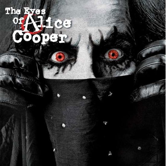 Eyes Of Alice Cooper - Alice Cooper - Musik - Eagle Rock (Cargo Records) - 4059251146605 - 