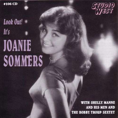 Cover for Joanie Sommers · Look out It's Joanie Sommers (CD) [Remastered edition] (2017)