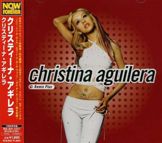 Cover for Christina Aguilera · Christina Aguilera -remix Plus (CD) [Bonus Tracks edition] (2007)