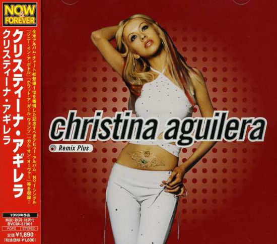 Christina Aguilera -remix Plus - Christina Aguilera - Music - BMGJ - 4988017648605 - June 20, 2007